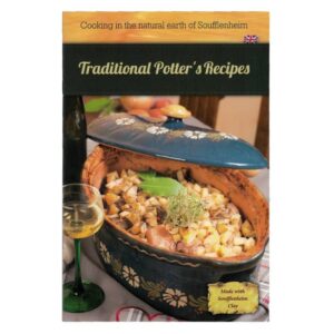 Traditional Potter's recipes, Cooking in the natural earth of Soufflenheim