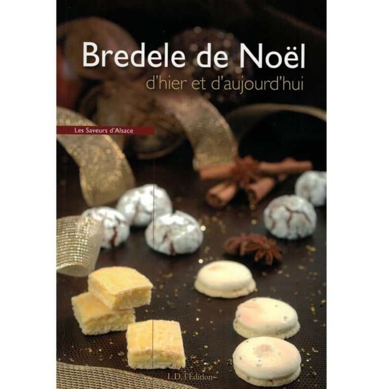 Bredele De Noël D'Hier Et D'Aujourd'hui - Livre De Cuisine ⋆ Poterie.Alsace