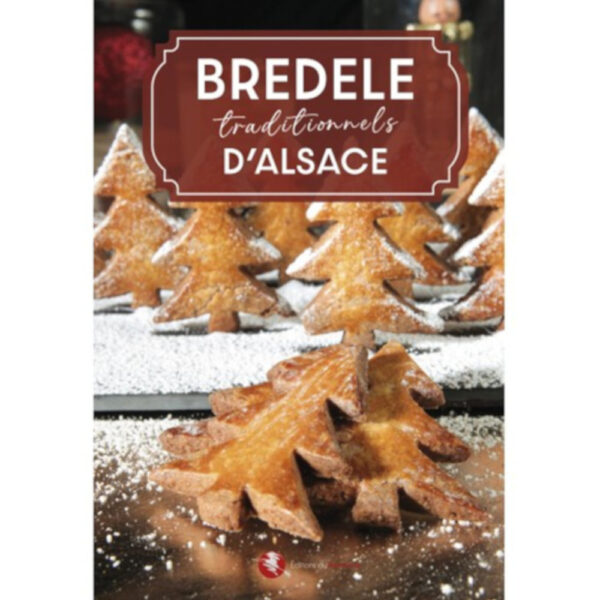 Bredele traditionnels d Alsace