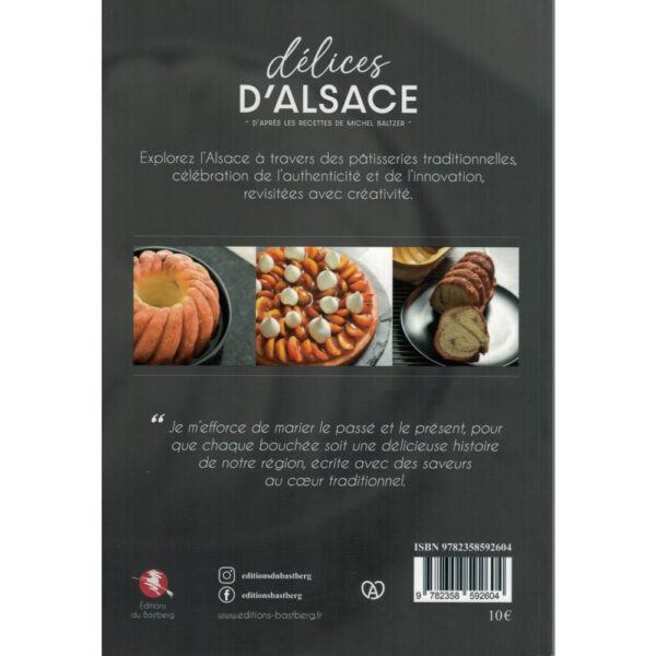 Délices d'Alsace d'après les recettes de Michel Baltzer