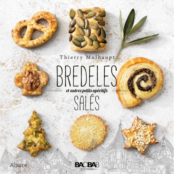 bredeles et autres petits aperitifs sales-editions baobad