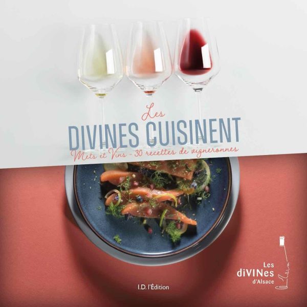 Les Divines Cuisinent, livre accord mets et vins d'Alsace